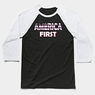 America first USA American patriot flag Memorial Day vintage Baseball T-Shirt